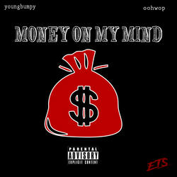 Money On My Mind