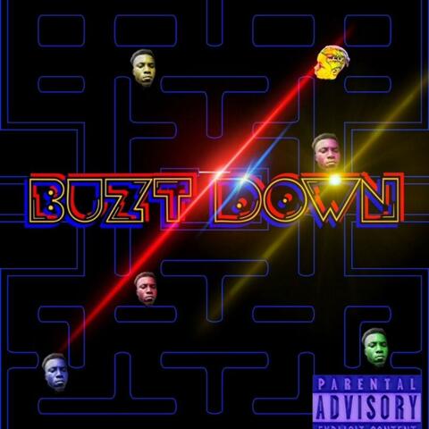 BUZT DOWN