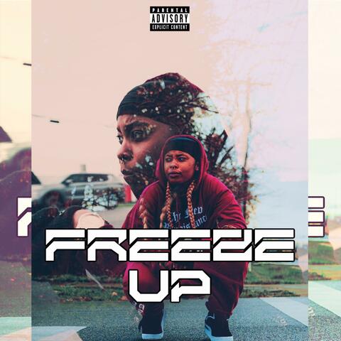 FREEZE UP