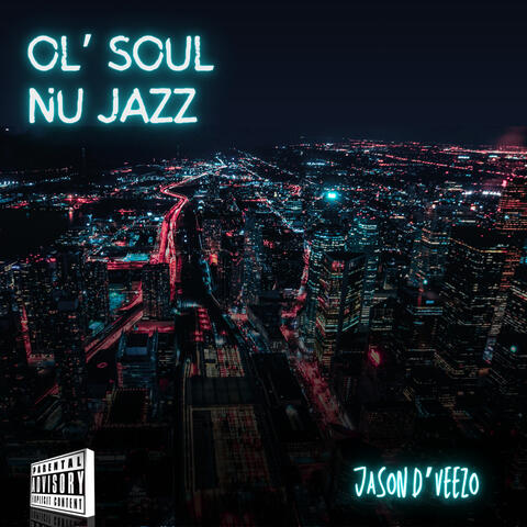 Ol’Soul Nu Jazz
