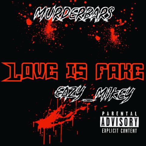 Love Is Fake