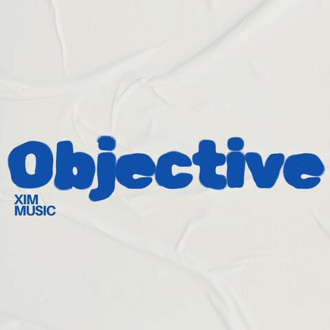 Objective