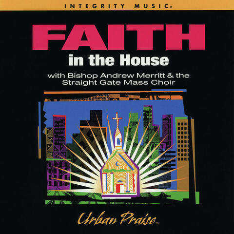 Live at Straight Gate: Faith In the House