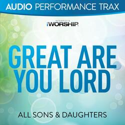 Great Are You Lord