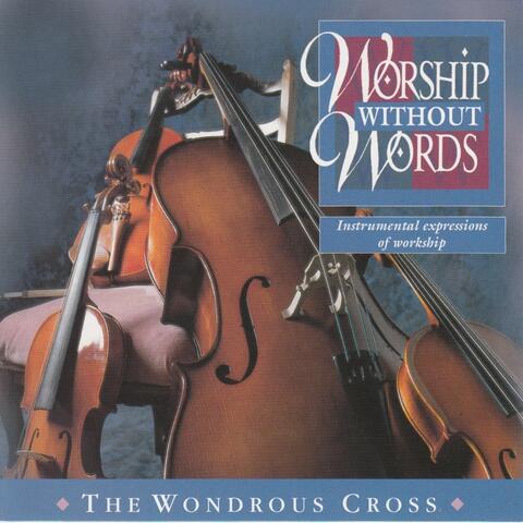 The Wonderous Cross