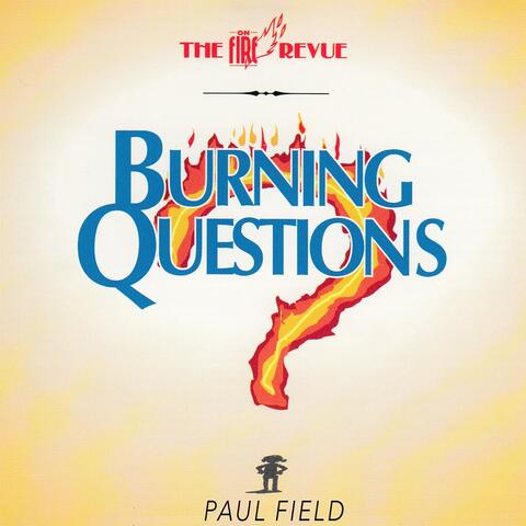 Burning Questions