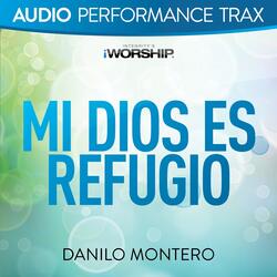 Mi Dios Es Refugio