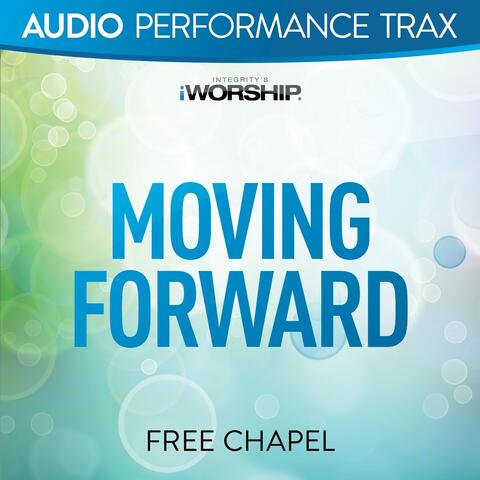 Moving Forward
