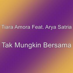 Tak Mungkin Bersama