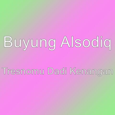 Tresnomu Dadi Kenangan
