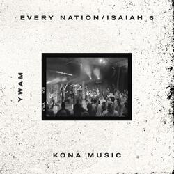 Every Nation / Isaiah 6