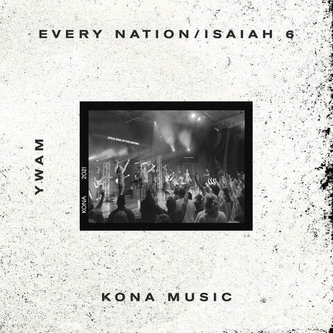 Every Nation / Isaiah 6