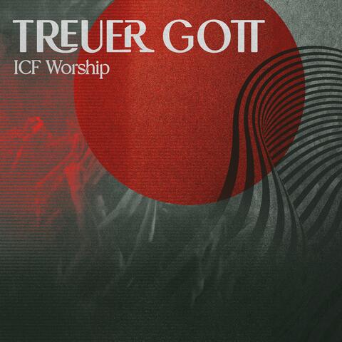 Treuer Gott