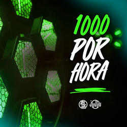 1000 Por Hora