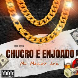 Chucro e Enjoado