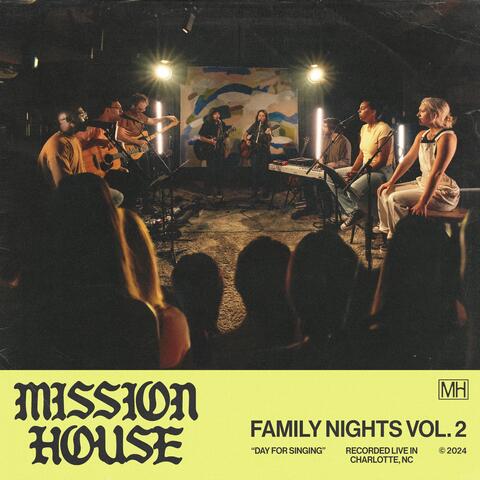 Family Nights, Vol. 2: Day For Singing