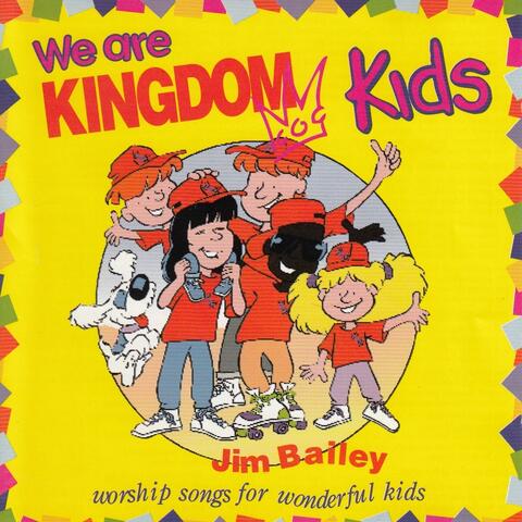 We Are Kingdom Kids