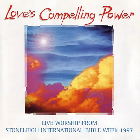 Stoneleigh International Bible Week - Love's Compelling Power