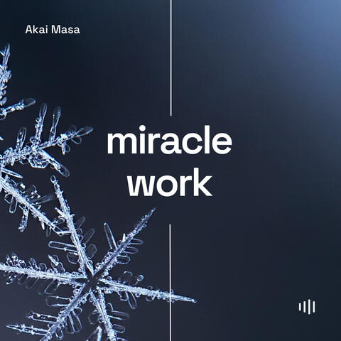 Miracle Work