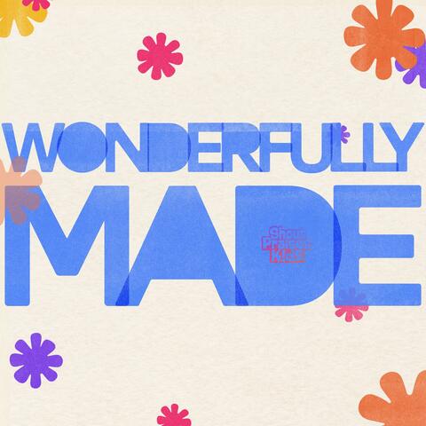 Wonderfully Made