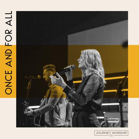 Once and For All