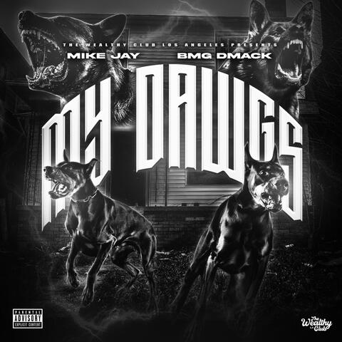 My Dawgs