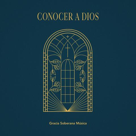 Conocer A Dios