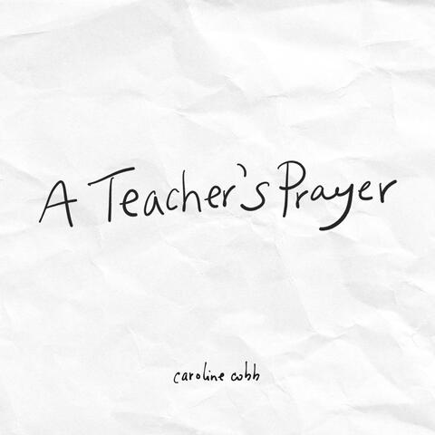 A Teacher's Prayer