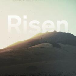He Has Risen