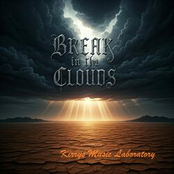 Break in the clouds