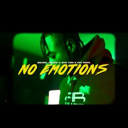 NO EMOTIONS