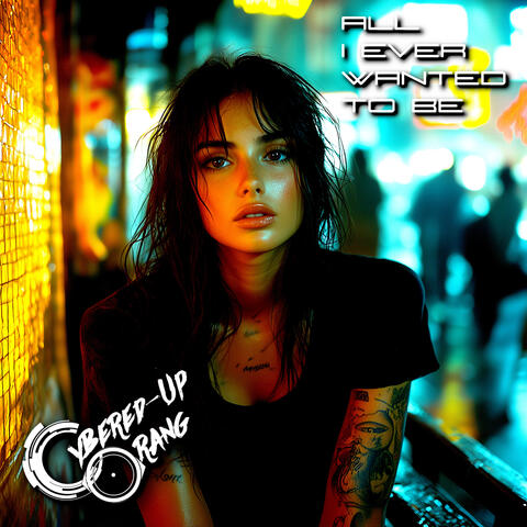 All I Ever Wanted to Be