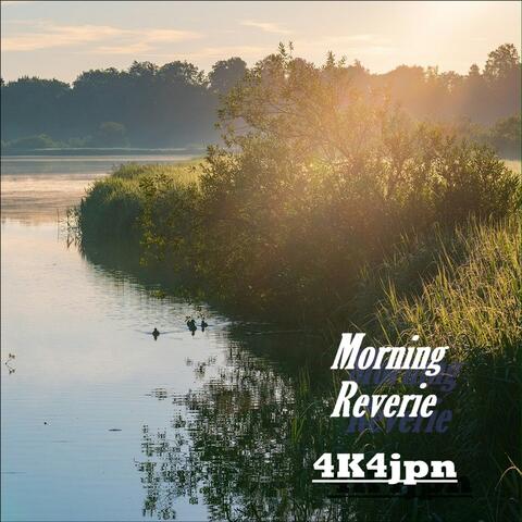 Morning Reverie
