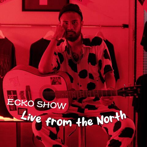 Live from the North