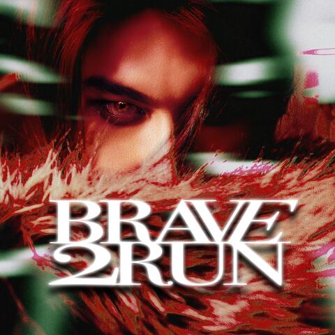 Brave 2 Run