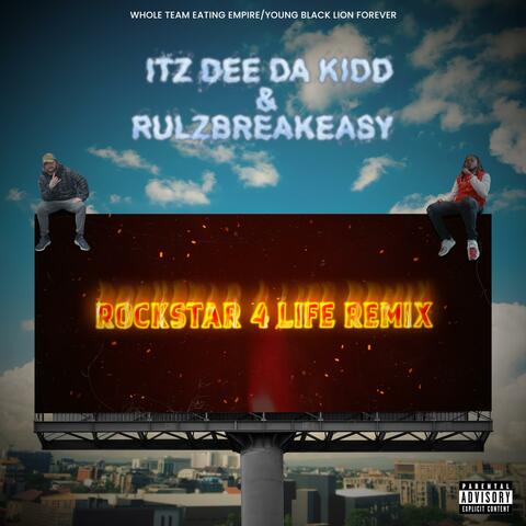 Rockstar 4 Life (Remix)