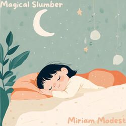 Magical Slumber