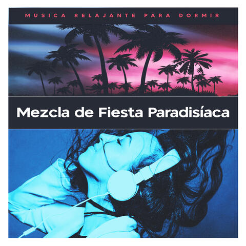 Mezcla de Fiesta Paradisíaca