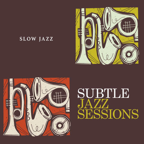 Subtle Jazz Sessions