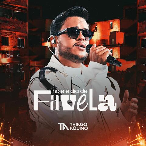 Hoje é Dia de Favela