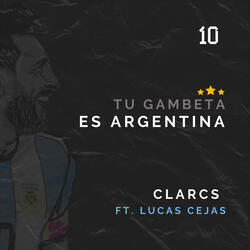 Tu Gambeta Es Argentina