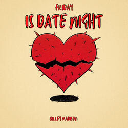 Friday Is Date Night