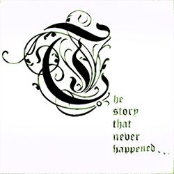 Story That Never Happened