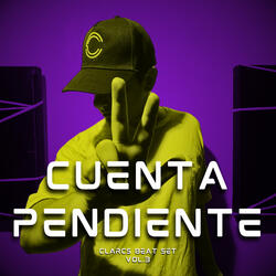 Cuenta Pendiente - Clarcs Beat Set, Vol. 3