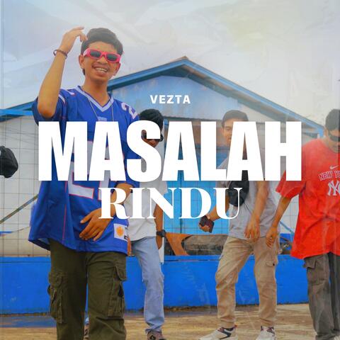 Masalah Rindu