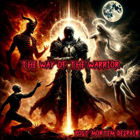 The Way Of The Warrior