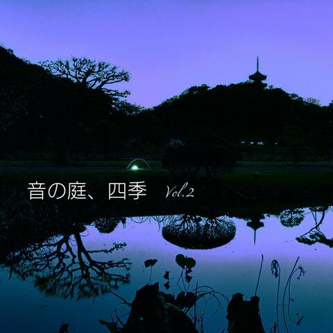 Sounds Garden in Japanese Four Seasons, Vol.2