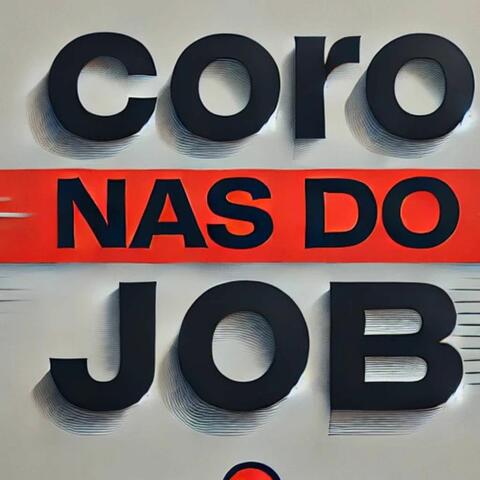 Coro nas do job
