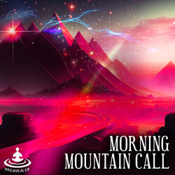 Morning Mountain Call