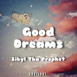 Good Dreams